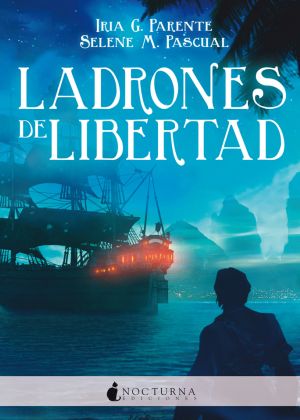 Ladrones de libertad