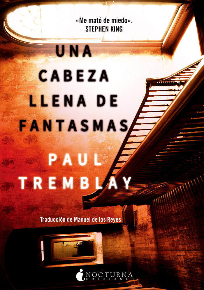 Una cabeza llena de fantasmas – Paul Tremblay 118