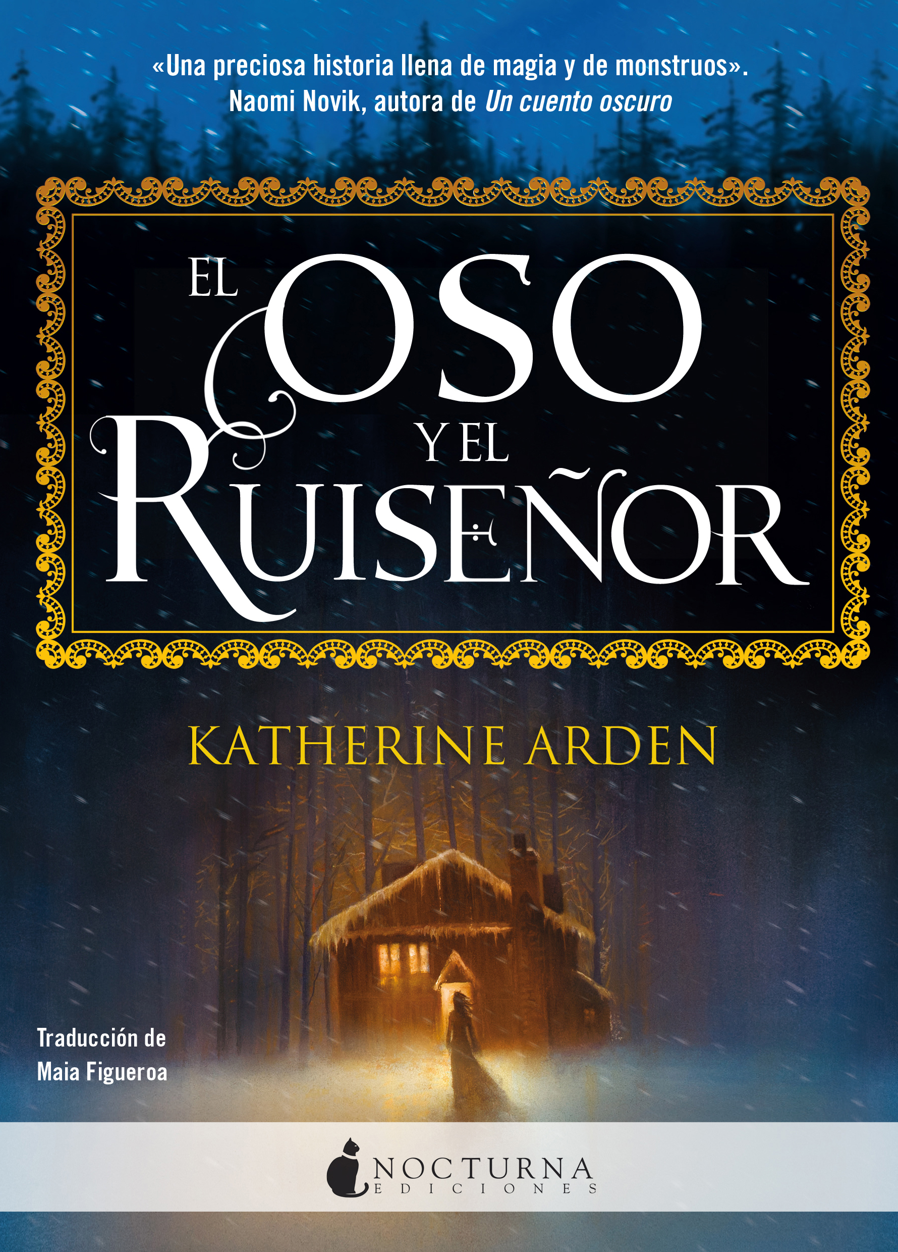 Resultado de imagen de El oso y el ruiseÃ±or (primera parte de la saga) Katherine Arden