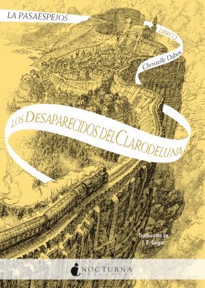 La Pasaespejos: Los desaparecidos del Clarodeluna