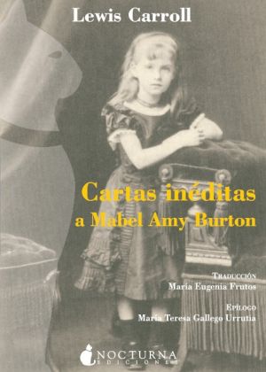 Cartas inéditas a Mabel Amy Burton