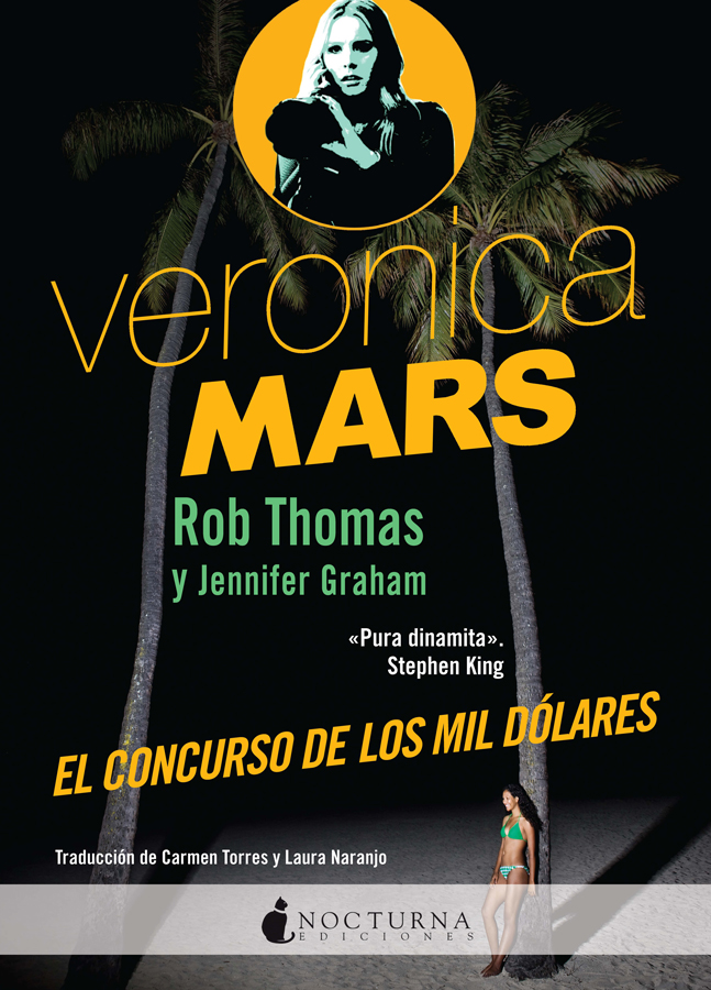 Veronica Mars: El concurso de los mil dÃ³lares